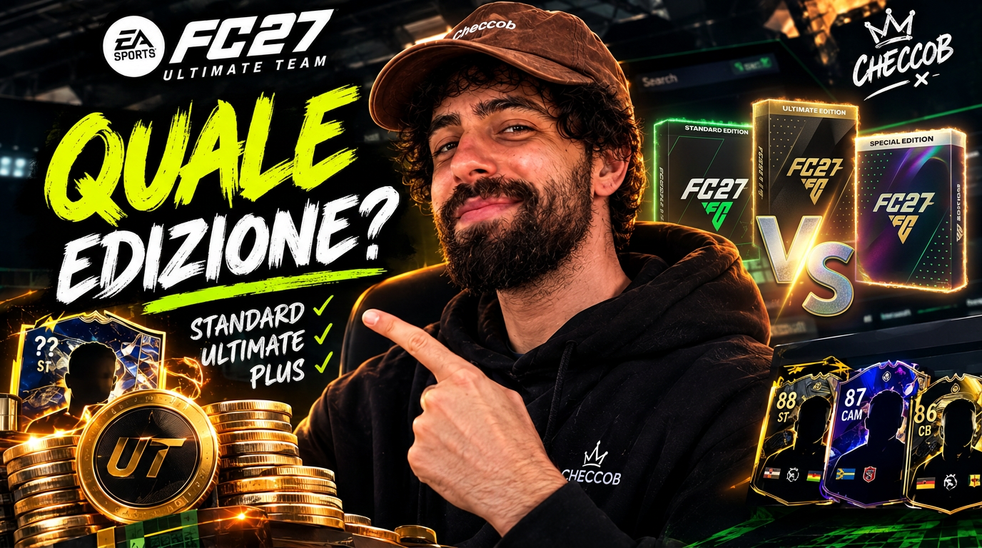 Edizioni FC 27 a confronto: Standard, Ultimate e la nuova Ultimate Plus
