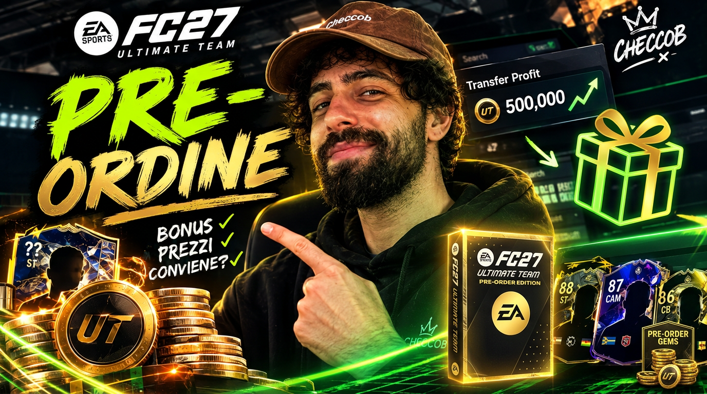 Pre-ordine FC 27: come funziona, bonus e quando conviene